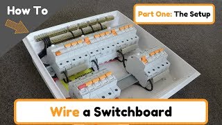 How To Wire a Switchboard Part 1 [upl. by Calle]