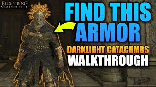 Darklight Catacombs Walkthrough and Death Knight Armor  Elden Ring Shadow of the Erdtree [upl. by Voccola]