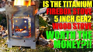 Is the Firebox TITANIUM 5Inch Gen2 Folding Wood Stove WORTH THE MONEY [upl. by Ion]