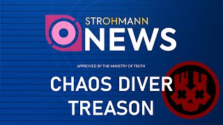 Chaos Diver Treason  Strohmann News  FanMade Newsbreak  Helldivers 2 [upl. by Vonnie]