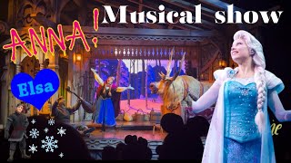 Anna Elsa Musical show at disneyland paris annafrozen show [upl. by Redleh750]