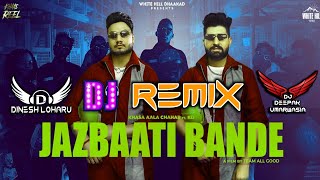 Jazbati Bande Remix Dinesh Loharu  Khasa Aala Chahar FtKd  New Haryanvi Dj Song 2021 [upl. by Nellda]