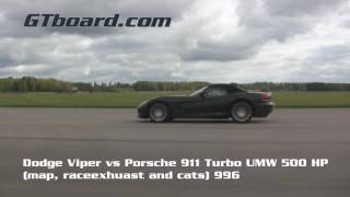 HD Dodge Viper vs Porsche 911 Turbo 996 UMW Stage 2 500 HP  GTBoardcom [upl. by Shiroma]