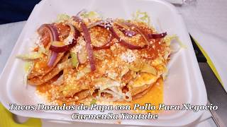 TACOS DE PAPA 🥔 y🍗 Y EL MEJOR TRUCO PARA DORARLOS SIN PALIlLOS [upl. by Nysilla]