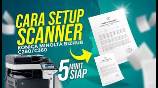 KONICA MINOLTA  CARA SETUP SCANNER KONICA MINOLTA BIZHUB C280C360 [upl. by Kari729]