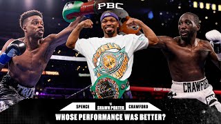 Who Performed Better Against Shawn Porter Errol Spence Jr or Terence Crawford [upl. by Miculek]