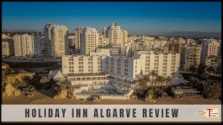 Holiday Inn Algarve Review  Hotel in Armacao de Pera Portugal [upl. by Silvanus]