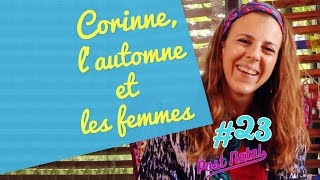 CORINNE LAUTOMNE ET LES FEMMES – Post Natal 23 – La maison des maternelles [upl. by Gnex785]