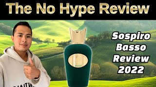 SOSPIRO BASSO REVIEW 2022  THE HONEST NO HYPE FRAGRANCE REVIEW [upl. by Benetta]