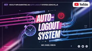 13 🔥Master RxJS Build an Auto Logout System ⏰  SwitchMap  Interval Explained HINDI🚀 [upl. by Clorinde]