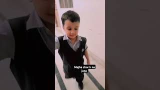 Mujhe chor k na jana wade hazar kr kviralvideo shortvideo shorts cutebaby MohammedHasan0979 [upl. by Eitsyrc]