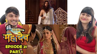 Devon Ke DevMahadev Episode 21 Part 1 [upl. by River]