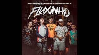 FLUXINHO  Oldilla GM MC Cebezinho Gabb MC Salvador da Rima Vinny MC e MC VZS [upl. by Amary]