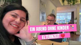 Auszeit für Eltern  Endlich mal wieder zu zweit  Elternzeit  Essen zu zweit  Vlog [upl. by Orapma99]