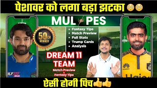 MUL vs PES Dream11 Team Today Prediction PES vs MUL Dream11 Fantasy Tips Stats and Analysis [upl. by Clemence466]