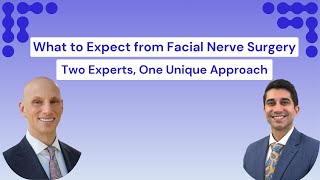 Facial Nerve Reconstruction Recovery A Guide with Dr Dayan amp Dr Lakhiani [upl. by Namyw]