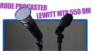 Dynamic mic shootout 120 Lewitt MTP 550 DM and 220 Rode Procaster [upl. by Kappenne]