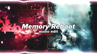 Memory Reboot  audio edit [upl. by Alliber]