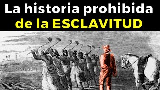 35 cosas escalofriantes de la ESCLAVITUD AFRICANA que NO TE ENSEÑAN en la Escuela [upl. by Teece229]