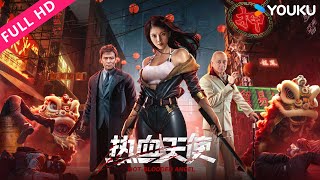 ENGSUB 【热血天使 Hotblooded Angel 】徐冬冬化身唐人街守护天使，强势出击赶走恶势力！ 动作  YOUKU MOVIE  优酷电影 [upl. by Madea651]