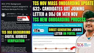 TCS NEW ONBOARDING PROCESS  632 GOT JL DOJ 14 NOV  TCS BGC amp DIGITAL ADDRESS VERIFICATION PROCESS [upl. by Yliab742]