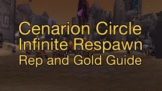 WoW Cenarian Circle infinite respawn Rep and Gold Guide [upl. by Kono696]