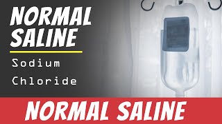 Normal Saline  Sodium Chloride  uses of Normal Saline amp Dosage  AI Medical School [upl. by Netsryk]