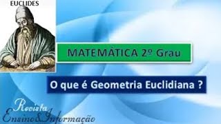 O que é GEOMETRIA EUCLIDIANA [upl. by Aihtnic]