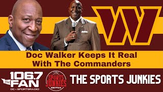 Doc Walker On Washingtons Harsh Reality  Sports Junkies [upl. by Ennayd]