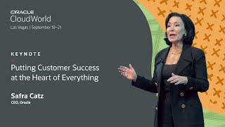 Putting customer success at the heart of everything—Safra Catz keynote  Oracle CloudWorld 2023 [upl. by Prince954]