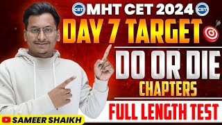 Most Important Chapters for MHT CET 2024🚨Day 07 Target 🎯PCM Full Length Mock TestBy Sameer Shaikh [upl. by Elvera]