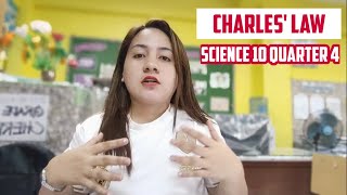 CHARLES LAW  TAGALOG DISCUSSION  STEP BY STEP COMPUTATION  SCIENCE 10 QUARTER 4 [upl. by Elagibba]