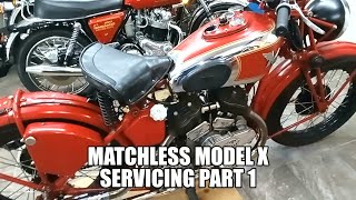 Matchless Model X Service Part 1 [upl. by Atnohs]