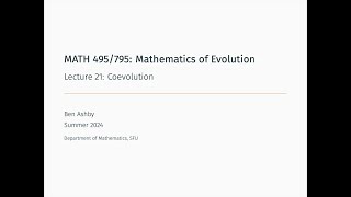 MATH 495795  Lecture 21 Coevolution [upl. by Orlosky]