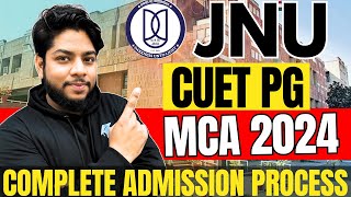 JNU MCA Admission Process 2024 CUET PG Eligibility Syllabus pattern Complete Details [upl. by Edlin]