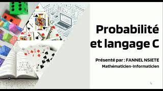 Probabilités et Langage C  CHAPITRE 1 INTRODUCTION [upl. by Laumas137]