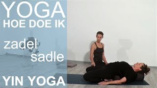 Yin Yoga  Hoe Doe Ik Zadel Sadle  EsTaYoga [upl. by Tnahsarp]