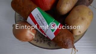 Eintopf mit Saucisson [upl. by Yssis]