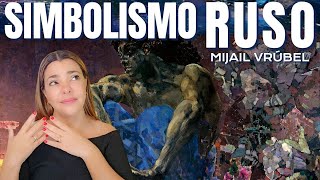 Simbolismo Ruso Mijail Vrubel [upl. by Nwahsauq]