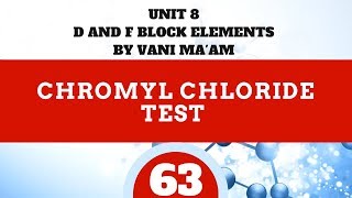 Chromyl Chloride Test Part 63 Unit8  cbse grade 12chemistry df blockby Vani maam [upl. by Applegate]