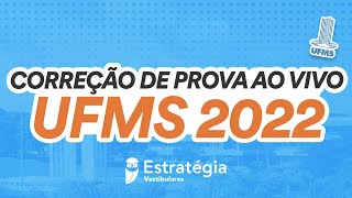 Gabarito UFMS 2022  Correção de Prova AO VIVO [upl. by Gearard]