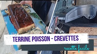 Recette Terrine Poisson amp Crevettes recettes tuto terrine [upl. by Dickerson645]