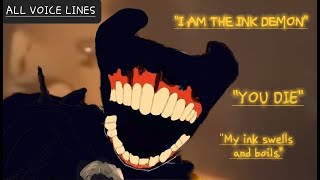 ALL Ink Demon Voice Lines In Bendy and The Dark Revival [upl. by Laidlaw]