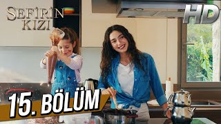 Sefirin Kızı 15 Bölüm Full HD [upl. by Karlin387]