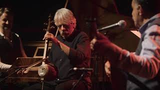 Kayhan Kalhor Erdal Erdal Erzincan and Rembrandt Trio [upl. by Duleba]