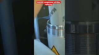 KAESER compressor oil filter replacing [upl. by Rosita]