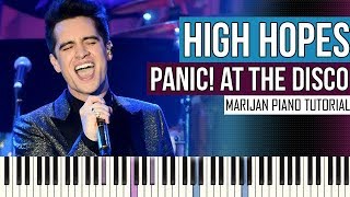 How To Play Panic At The Disco  High Hopes  Piano Tutorial  Sheets [upl. by Goodwin]