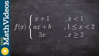 Find the values a and b that make the piecewise function continuous [upl. by Anihsak665]