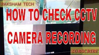 HOW TO CHECK CCTV CAMERA RECORDINGHOW TO CHECK CCTV FOOTAGE [upl. by Venditti]