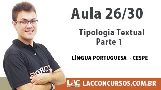 Tipologia Textual Parte 1  Língua Portuguesa CESPE  2630 [upl. by Welford215]